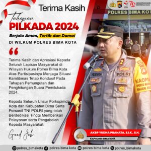 Tahapan Pemungutan dan Penghitungan Pilkada 2024 Berjalan Aman dan Damai di Wilkum Polres Bima Kota